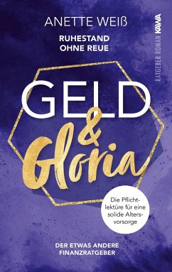 Geld und Gloria Anette weiß