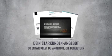 Ein Laptop mit einer Präsentation mit dem Titel „Starkunden Gewinnen“ und Dokumenten im Hintergrund. Der Text lautet: „Dein Starkkunden-Angebot: So entwickelst du Angebote, die begeistern.“